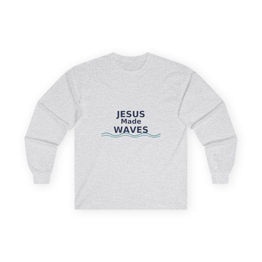 Jesus Made Waves - Christian Inspirational Long Sleeve Tee, Faith T-Shirt,Religious Gift, Unisex Top, Casual Wear, Surfer Faith, Beach Wear, Vacation