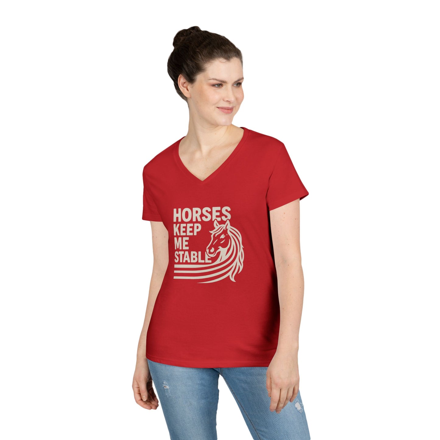 Horses Keep Me Stable Ladies' V-Neck T-Shirt — Horse Lover Graphic Tee
