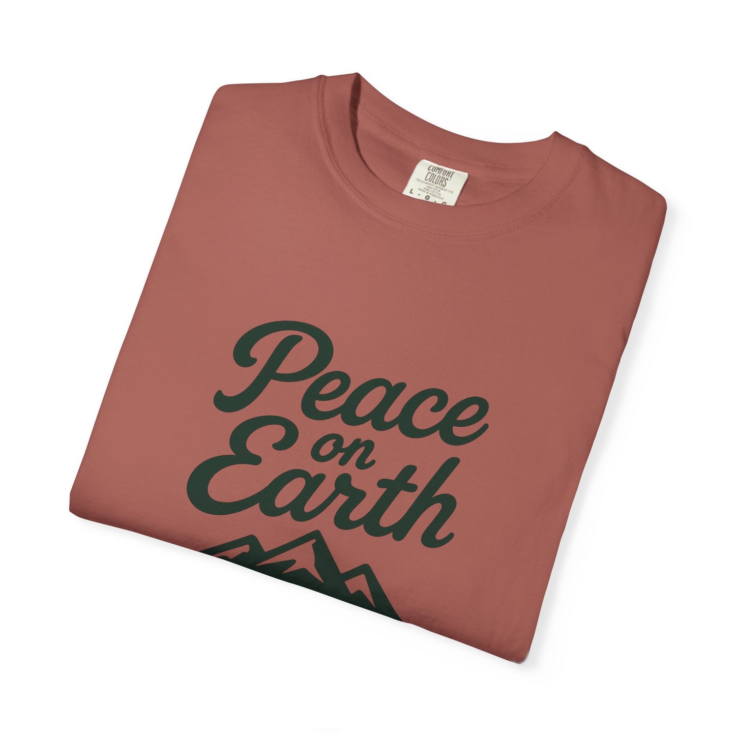 Peace on Earth T-Shirt, Dark Green Copy, Comfort Colors Tee