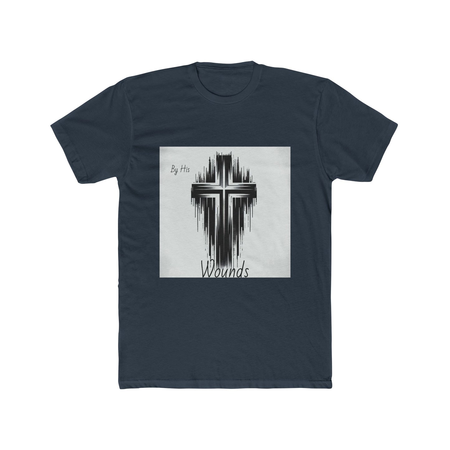 Unisex Cotton Crew Tee - By His Wounds Graphic Cross