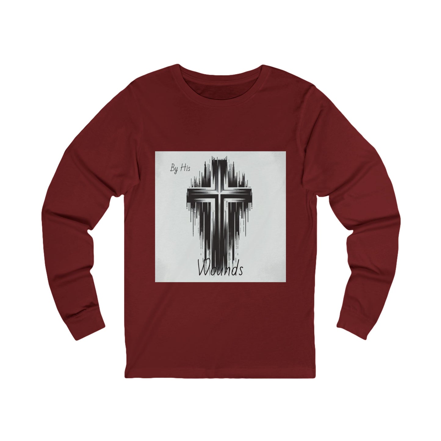 By His Wounds - Faith-Inspired Unisex Long Sleeve Tee, Spiritual Apparel, Christian Clothing, Inspirational Gift, Casual Faithwear