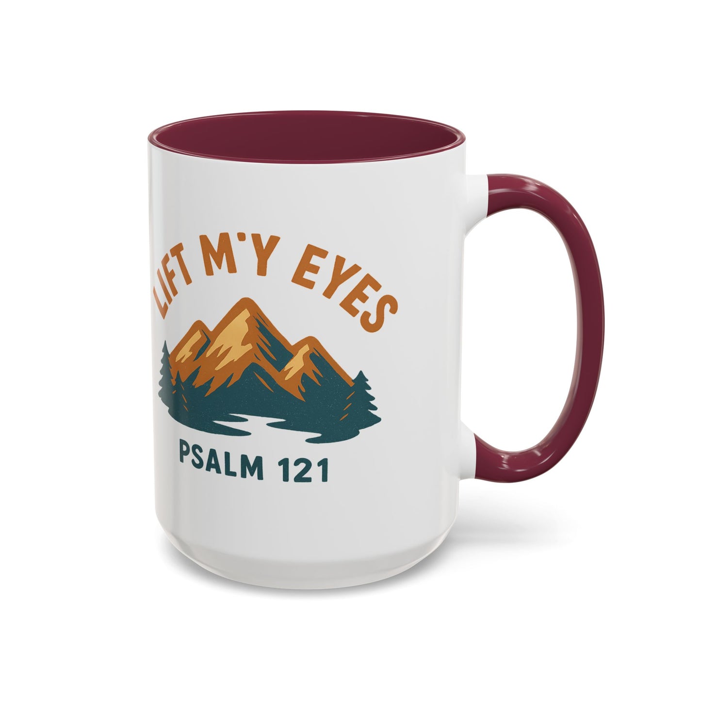 Christian Mountain Mug — "I Lift My Eyes" Psalm 121 Coffee Cup (11oz/15oz)