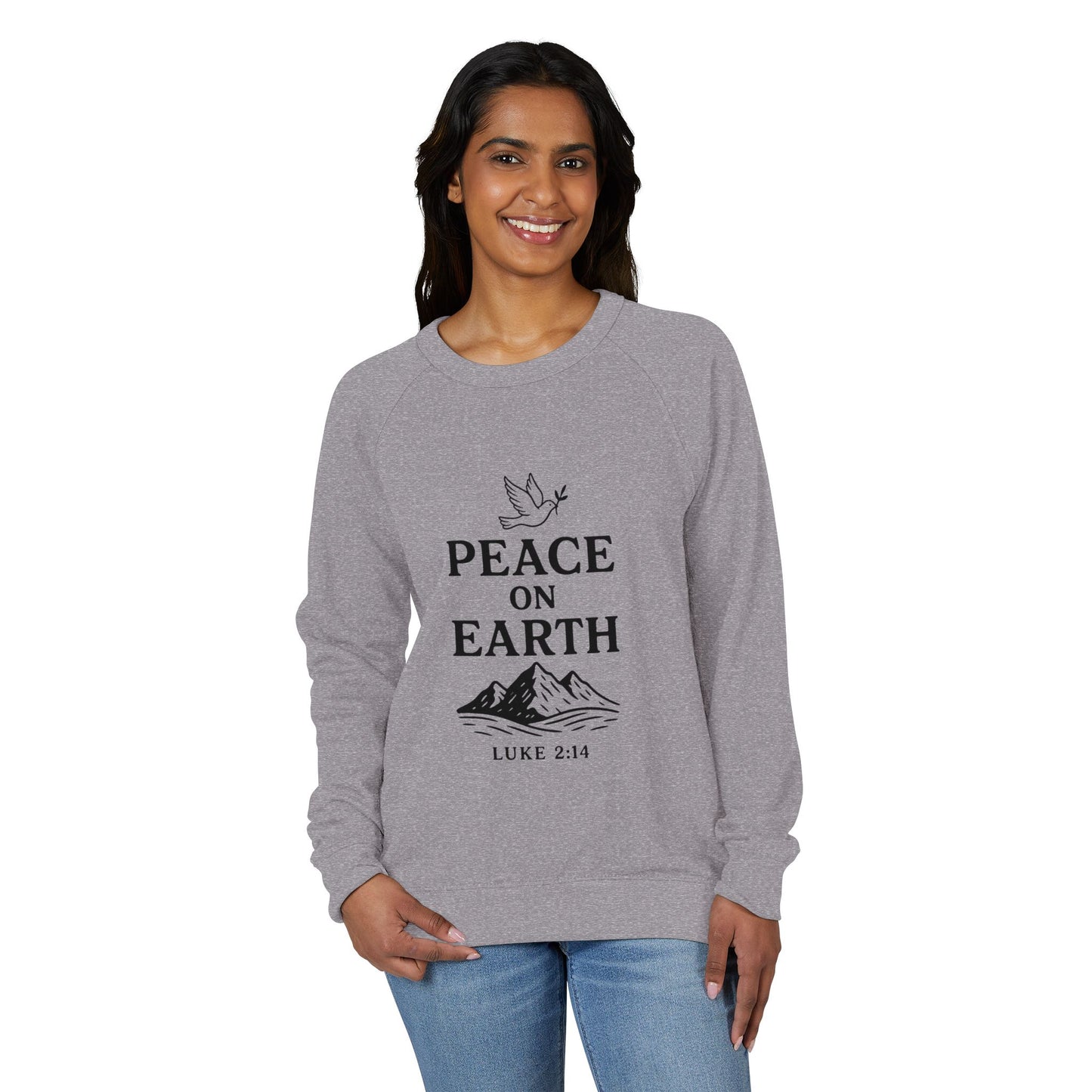 Peace on Earth With Dove - Raglan Crewneck Sweatshirt- French Terry Raglan- Cozy, Stylish.
