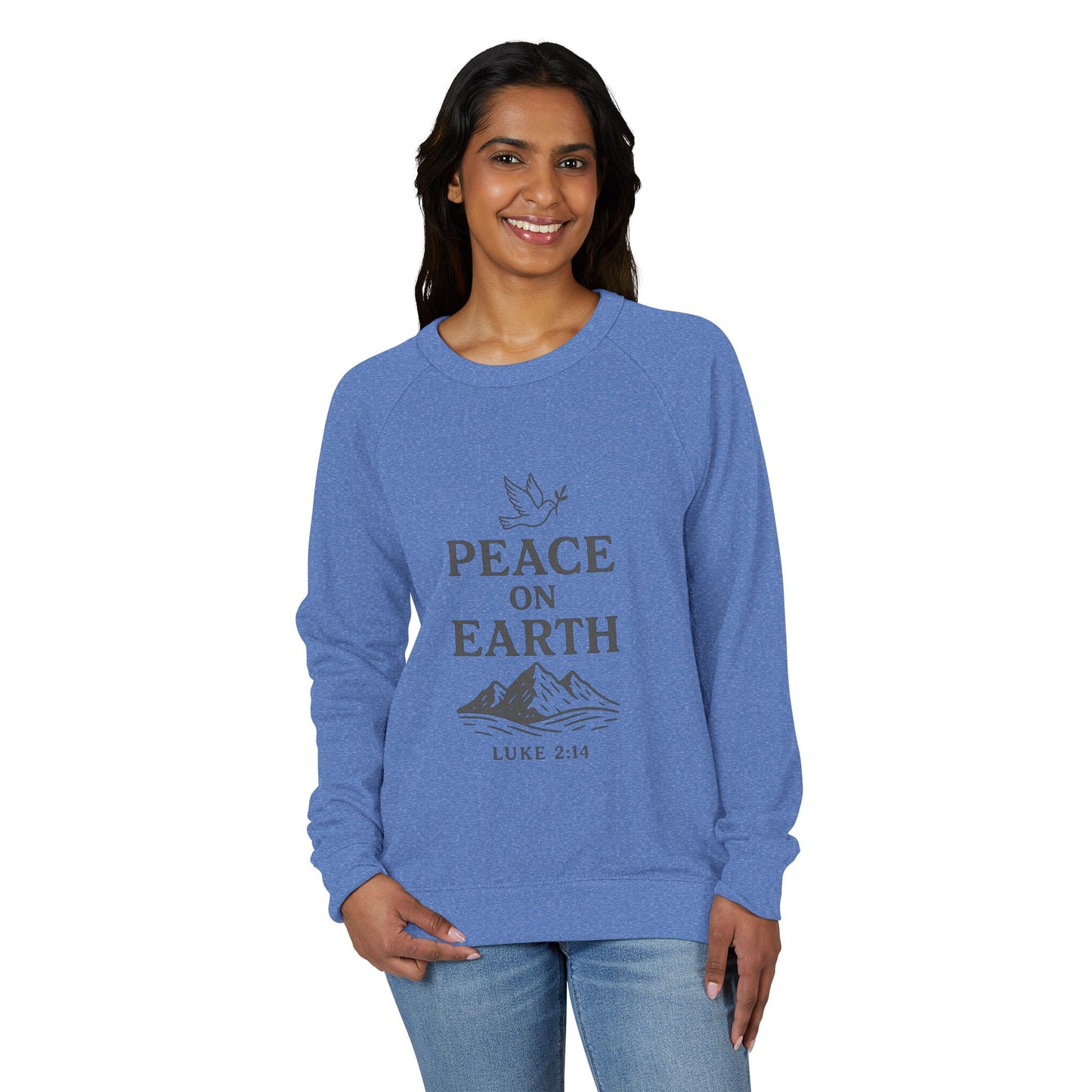 Peace on Earth With Dove - Raglan Crewneck Sweatshirt- French Terry Raglan- Cozy, Stylish.