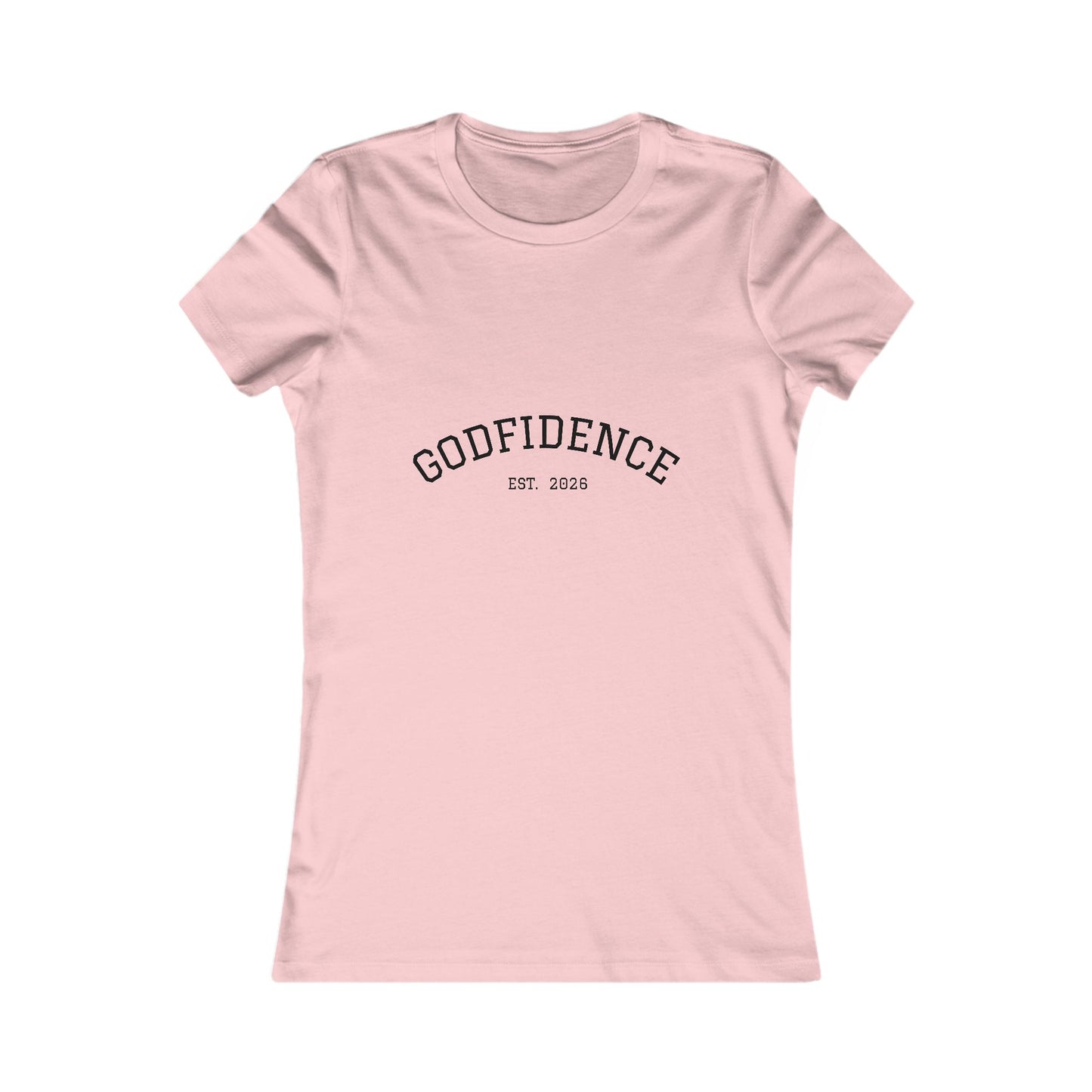 Women's Favorite Tee - Godfidence Est 2026