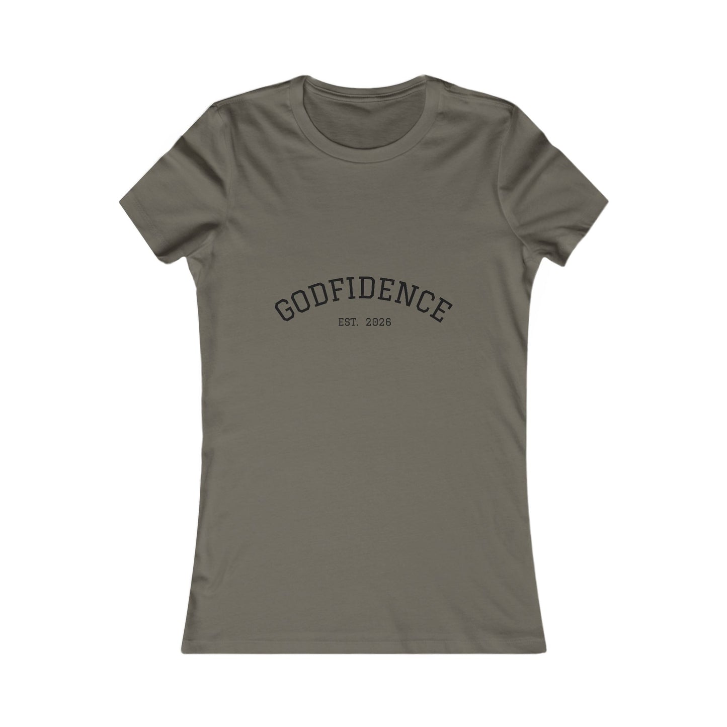 Women's Favorite Tee - Godfidence Est 2026