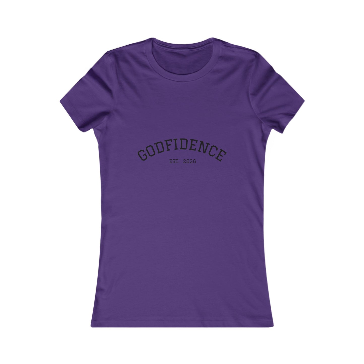 Women's Favorite Tee - Godfidence Est 2026