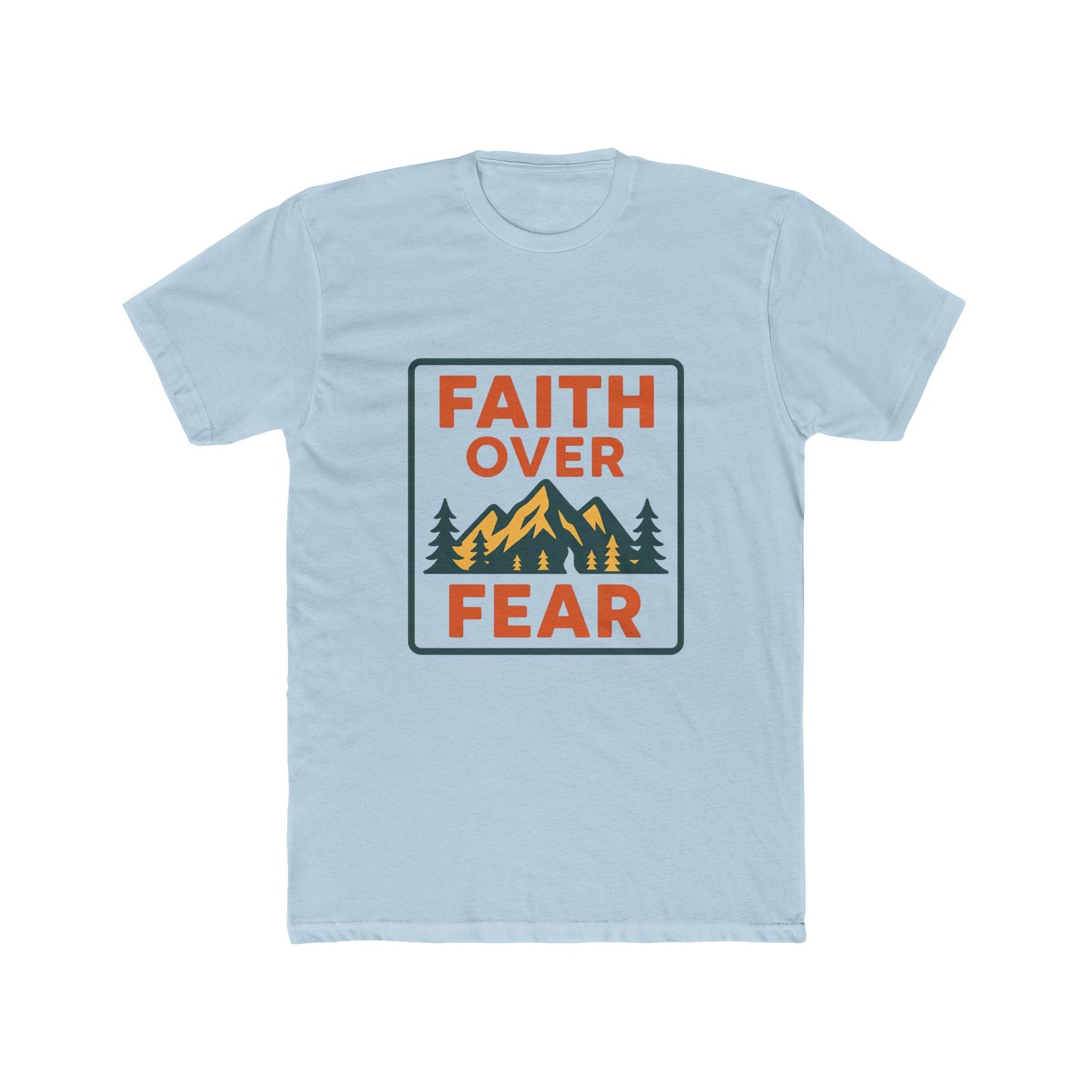 Faith Over Fear Graphic Tee — Outdoor Mountain Christian T-Shirt