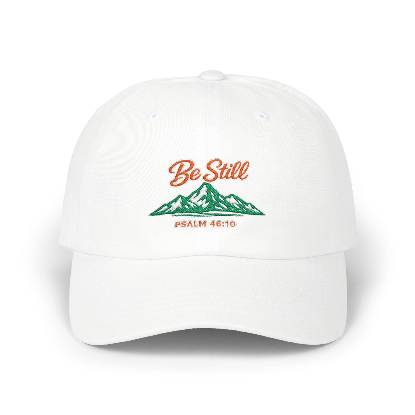 Dad Cap — "Be Still" Mountain Embroidered Relaxation Hat