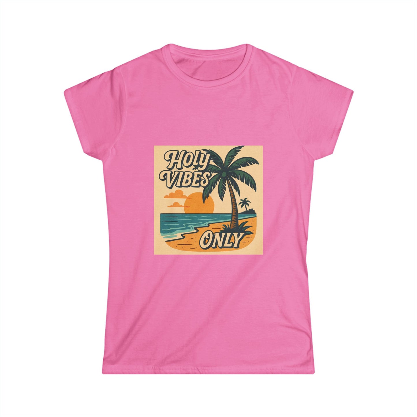 Women's Softstyle Tee - Holy Vibes Only/Beach