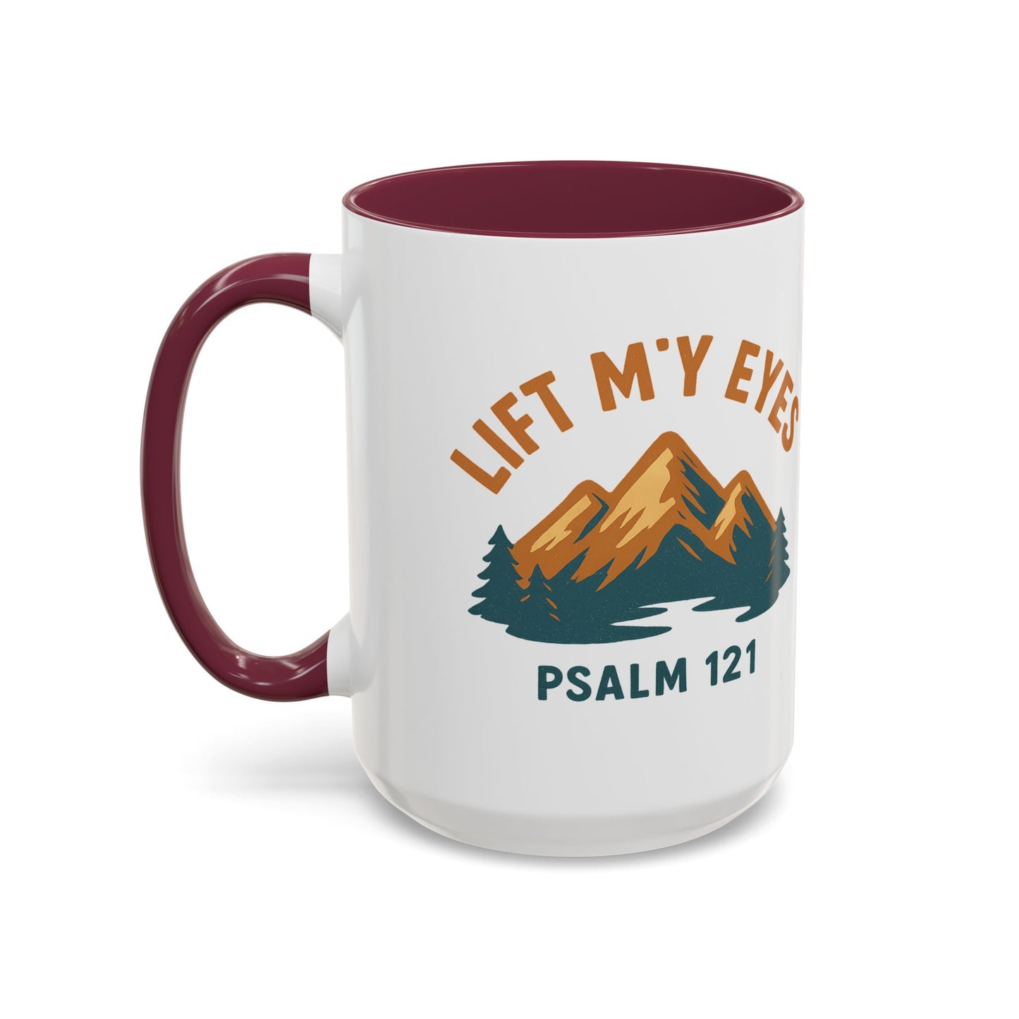Christian Mountain Mug — "I Lift My Eyes" Psalm 121 Coffee Cup (11oz/15oz)