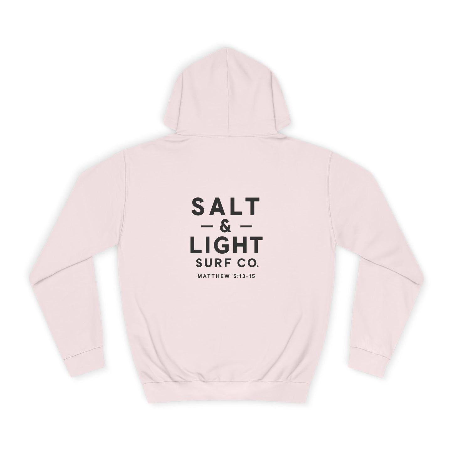 Salt and Light  Surf Co - Unisex College Hoodie, Cozy University Sweatshirt, Surf-Inspired Hoodie, Casual College Apparel, Faith-Based Surf Gear, Gift for Students
