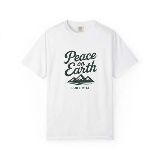 Peace on Earth T-Shirt, Dark Green Copy, Comfort Colors Tee