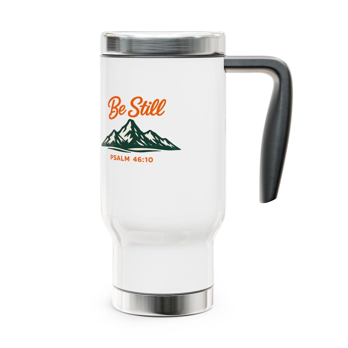 Be Still MountianTravel Mug — Psalm 46:10 Stainless Steel 14oz