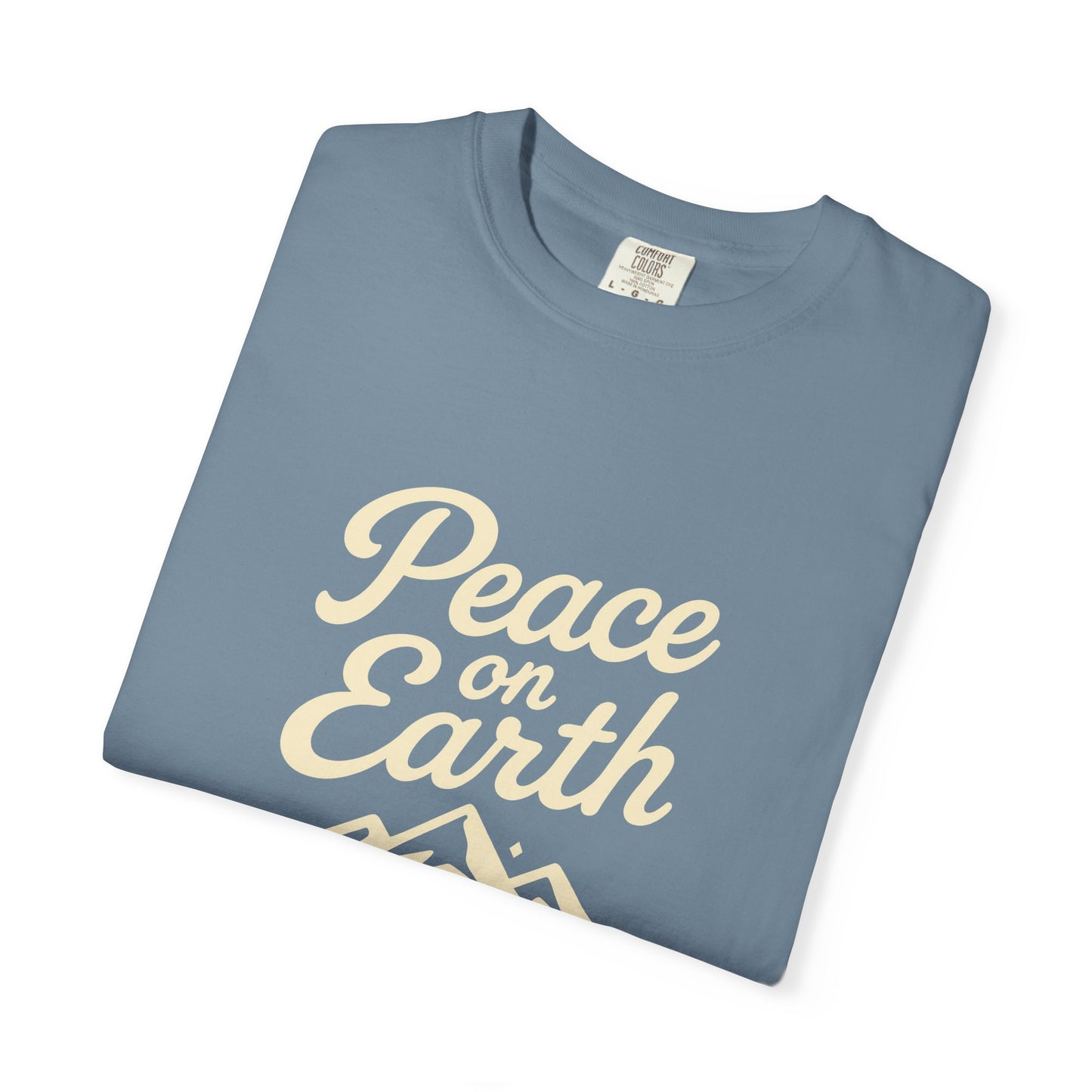Peace on Earth - Beige Copy, Unisex Garment-Dyed T-Shirt, comfort T-Shirt