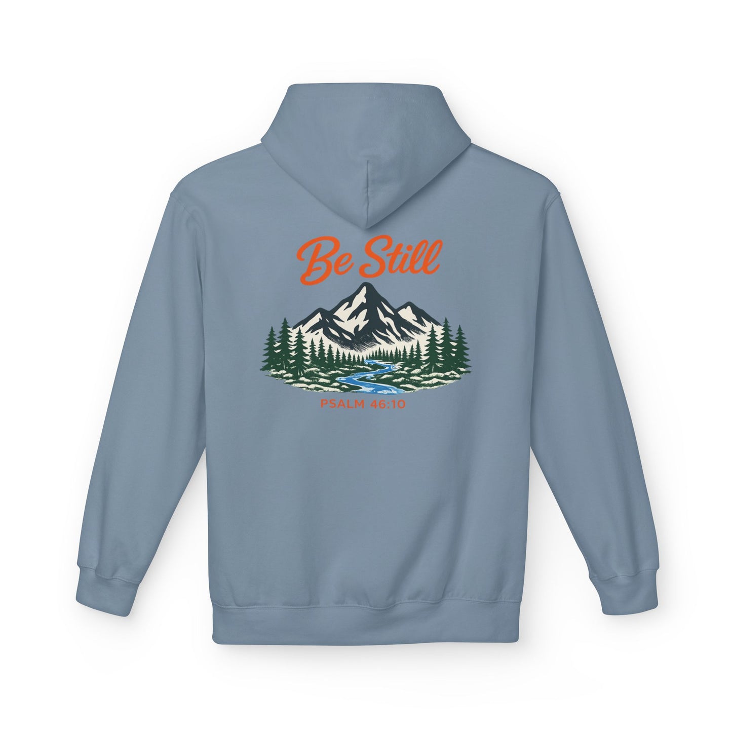"Be Still" Mountian With Stream  Hoodie - Unisex Midweight Softstyle Fleece