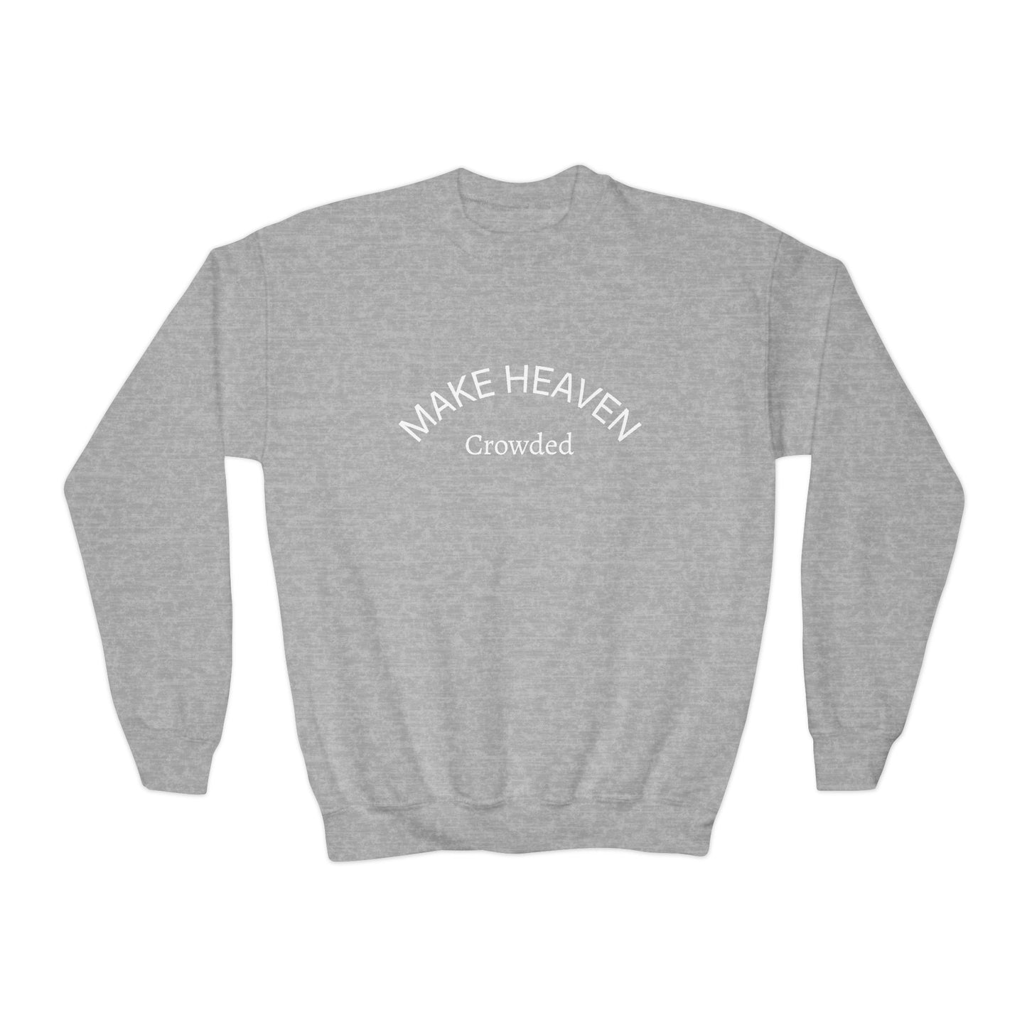 Youth Crewneck Sweatshirt | "Make Heaven Crowded" Graphic Pullover for Teens, Cozy Unisex Sweatshirt, Perfect for Everyday Wear, Gifts [...]