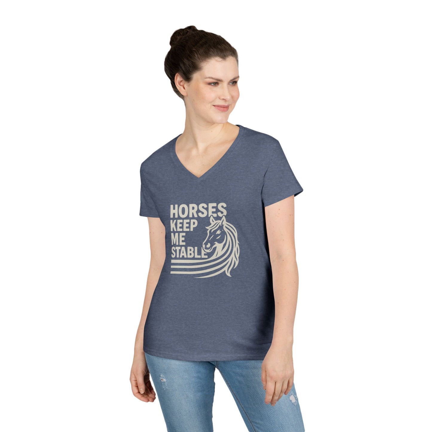 Horses Keep Me Stable Ladies' V-Neck T-Shirt — Horse Lover Graphic Tee