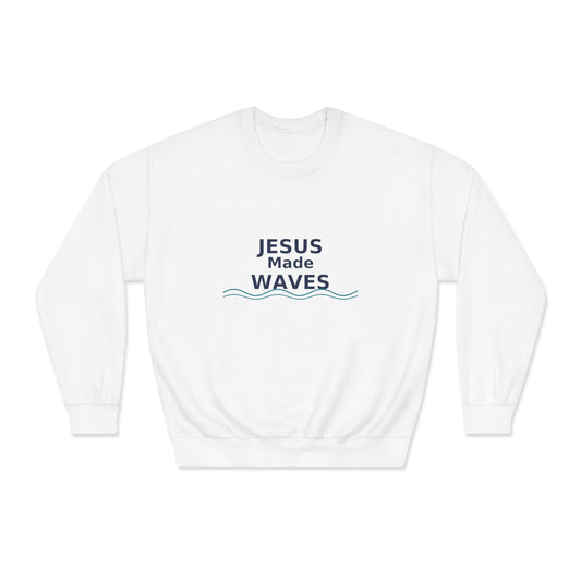 Jesus Made Waves Sweatshirt, Unisex Crewneck, Christian Apparel, Inspirational Gift, Casual Wear, Bible Verse Sweatshirt, Surfer Wear, Beach Vibe