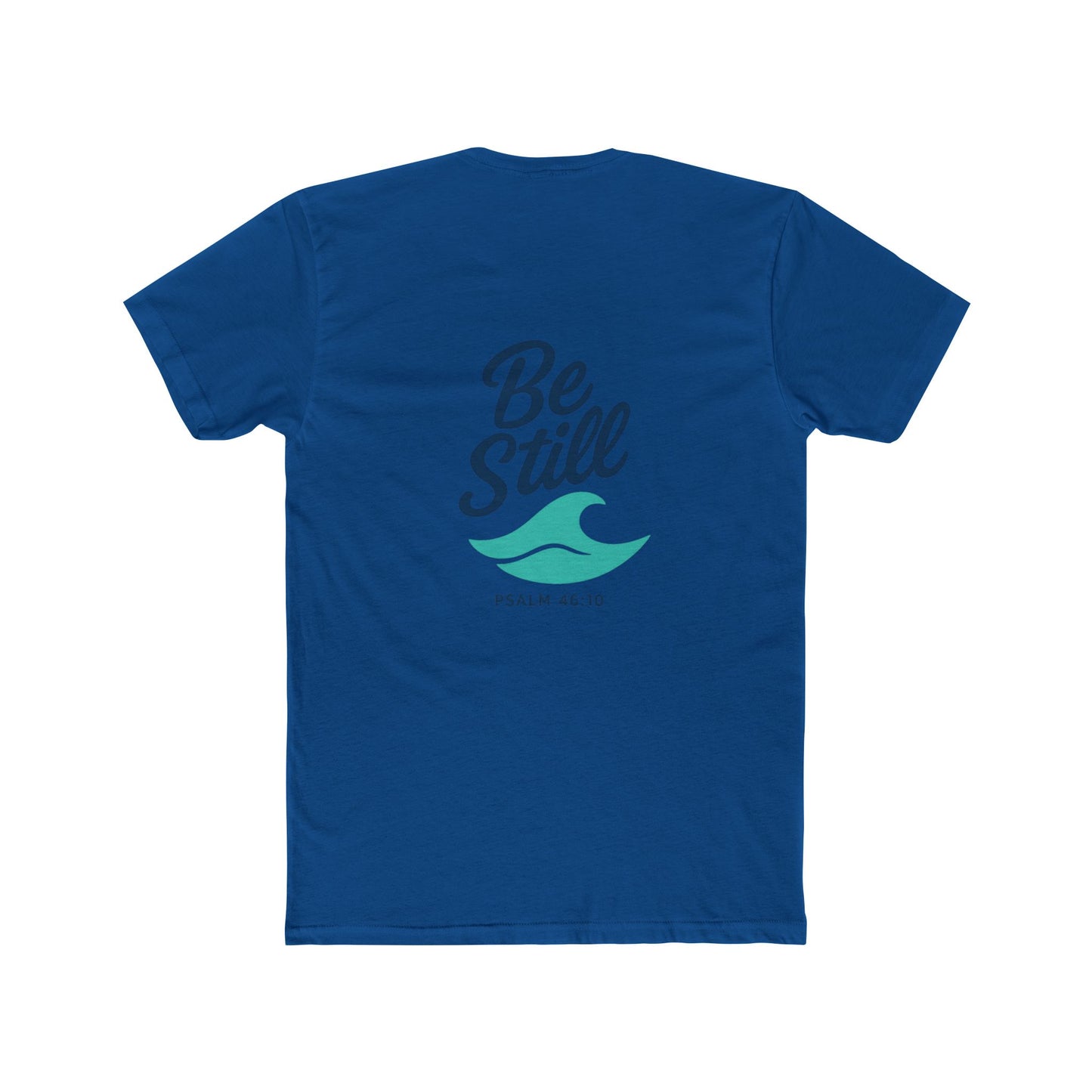 Be Still Wave on Back Side, No Copy on Front -  Tshirt - Unisex Cotton Crew Tee, Christain faith, Beach Vacation, Casual Wear, Surfer