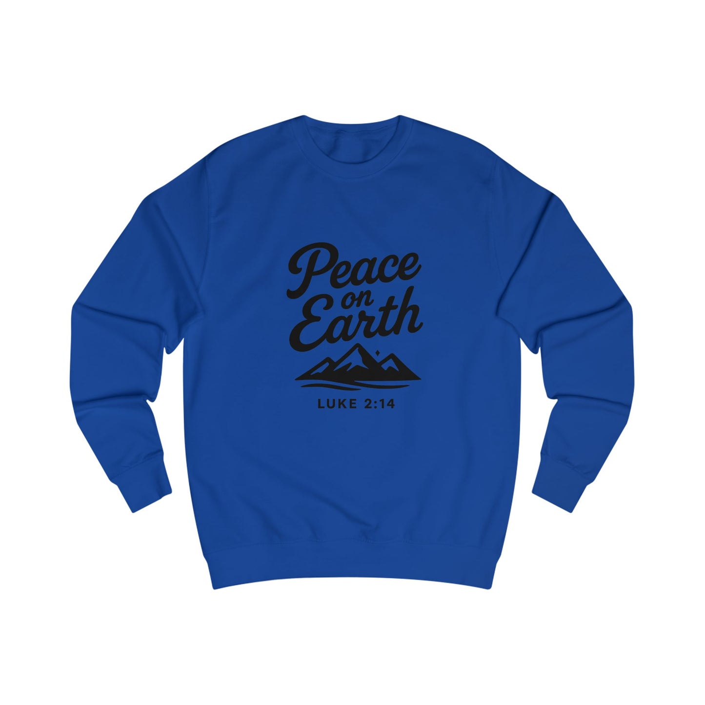 Peace on Earth Unisex Sweatshirt - Black Copy, Cozy, Holiday
