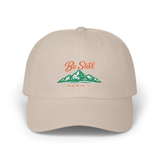 Dad Cap — "Be Still" Mountain Embroidered Relaxation Hat