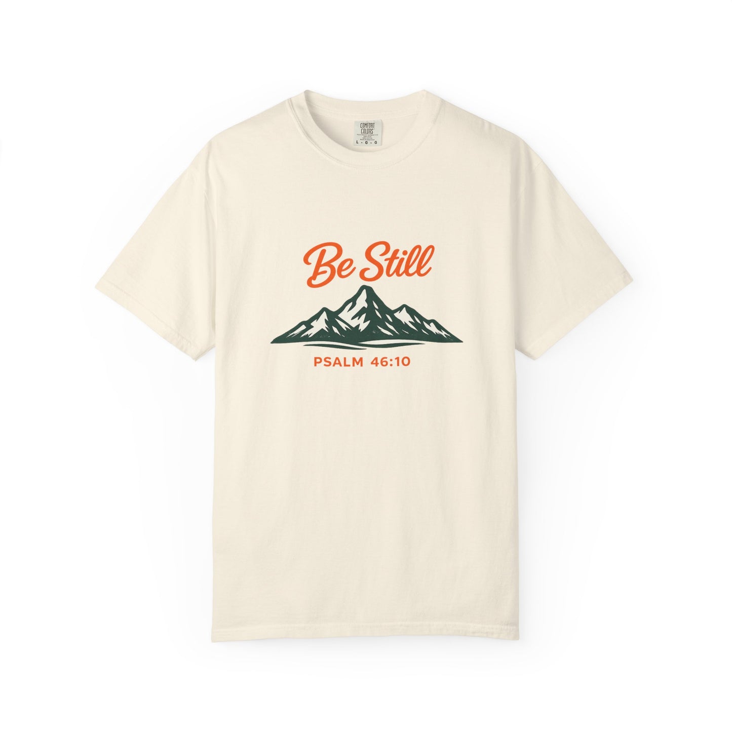 Be Still Mountain T-Shirt — Psalm 46:10 Christian Graphic Tee - Bright Ink, longer Mountain