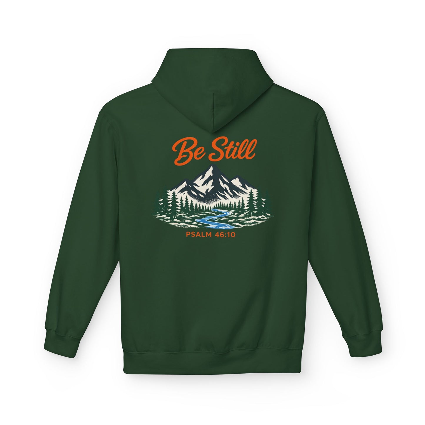 "Be Still" Mountian With Stream  Hoodie - Unisex Midweight Softstyle Fleece