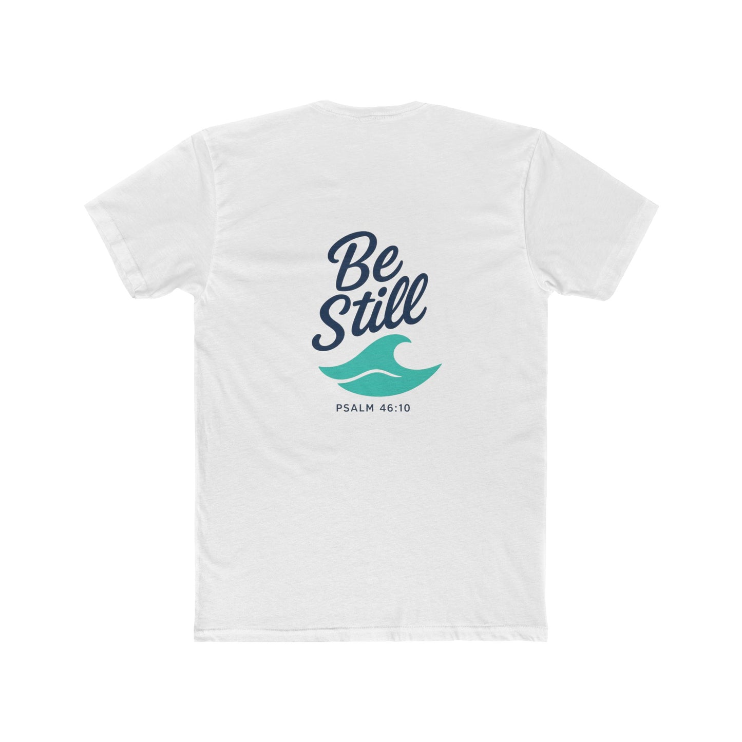 Be Still Wave on Back Side, No Copy on Front -  Tshirt - Unisex Cotton Crew Tee, Christain faith, Beach Vacation, Casual Wear, Surfer