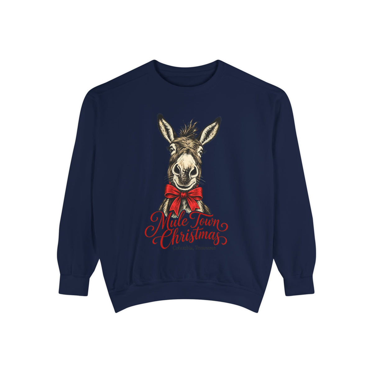 Christmas Mule Sweatshirt — "Mule Town Christmas" Holiday Crewneck