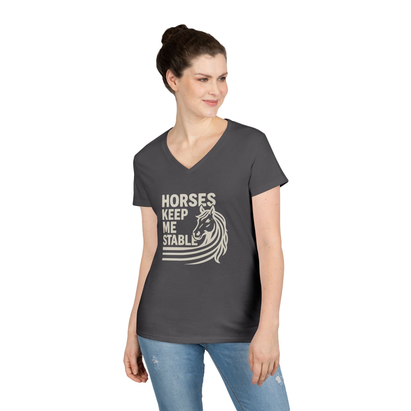 Horses Keep Me Stable Ladies' V-Neck T-Shirt — Horse Lover Graphic Tee
