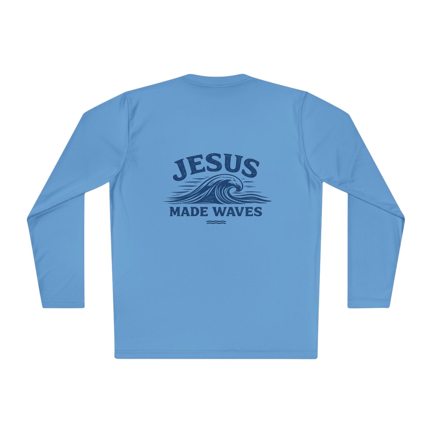 Jesus Made Waves Long Sleeve Tee - Vintage Graphic pom backside.  100 Moisture-wicking