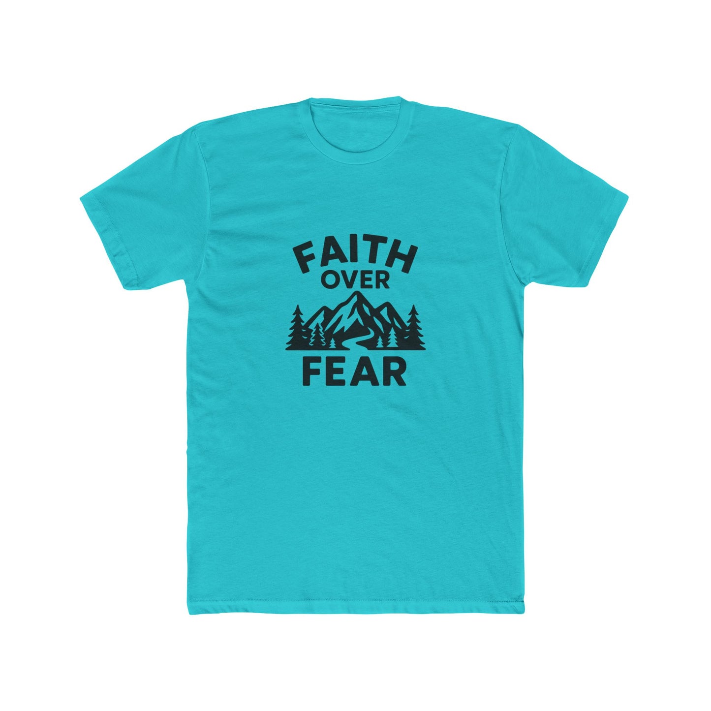 Faith Over Fear T‑Shirt — Inspirational Christian Tee with Mountain Design Black Ink