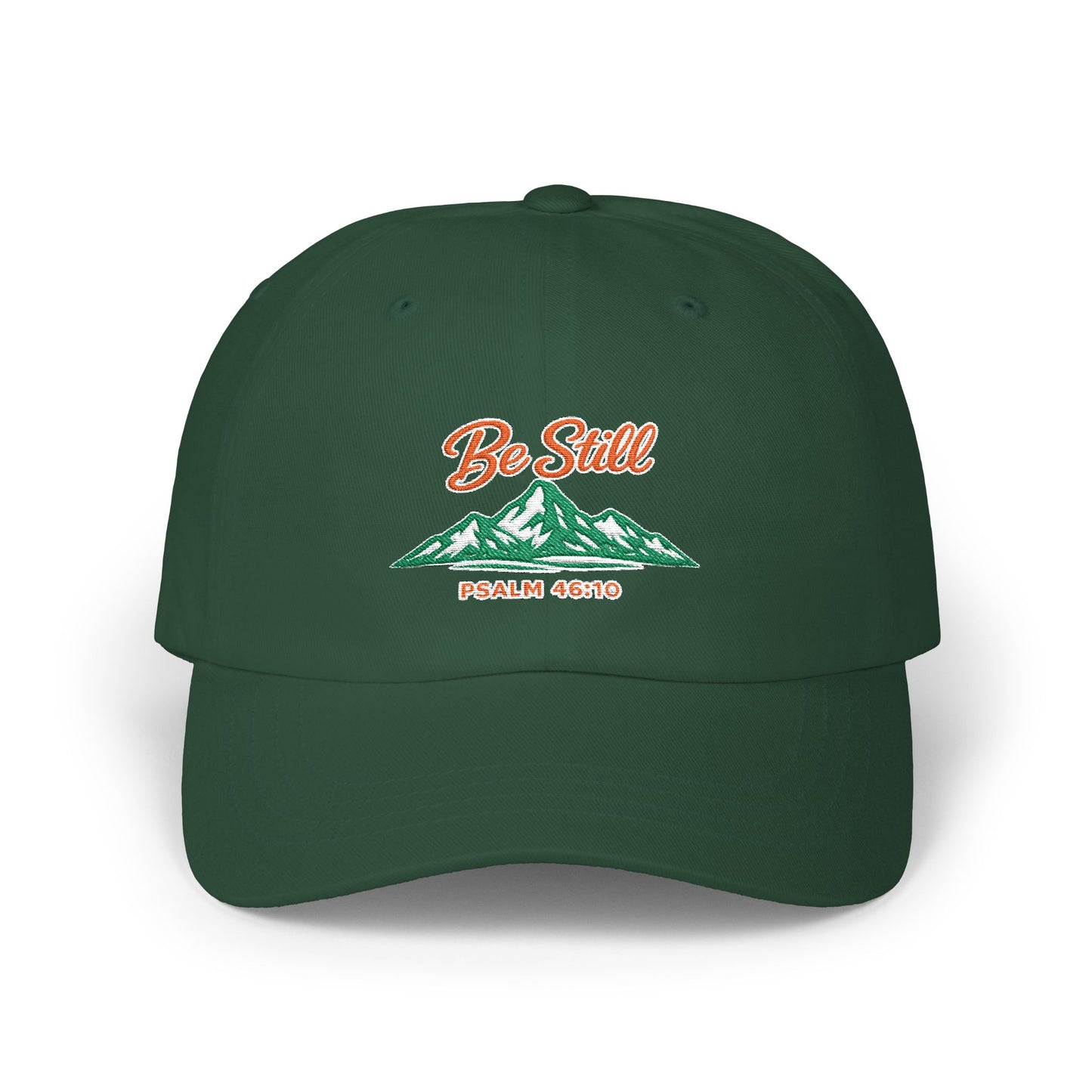 Dad Cap — "Be Still" Mountain Embroidered Relaxation Hat