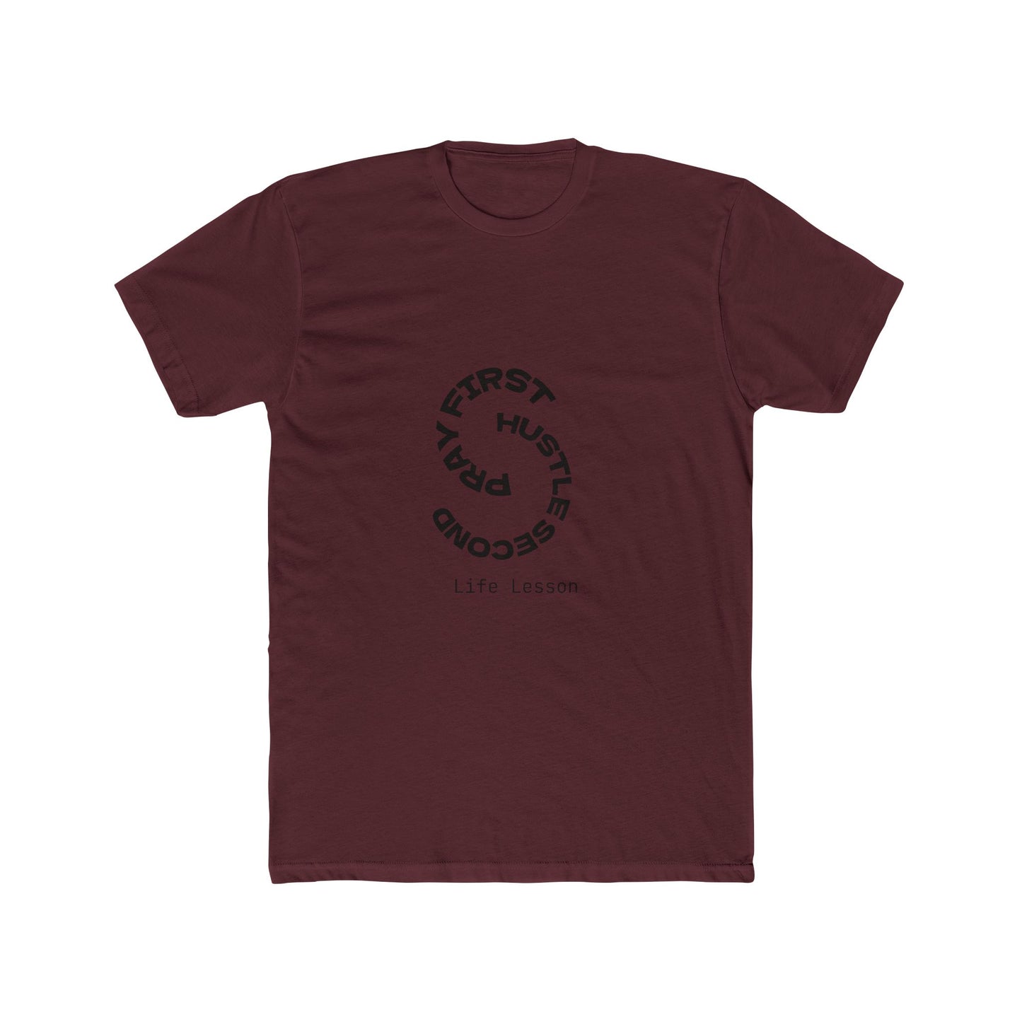 Unisex Cotton Crew Tee - Pray First, Hustle Second