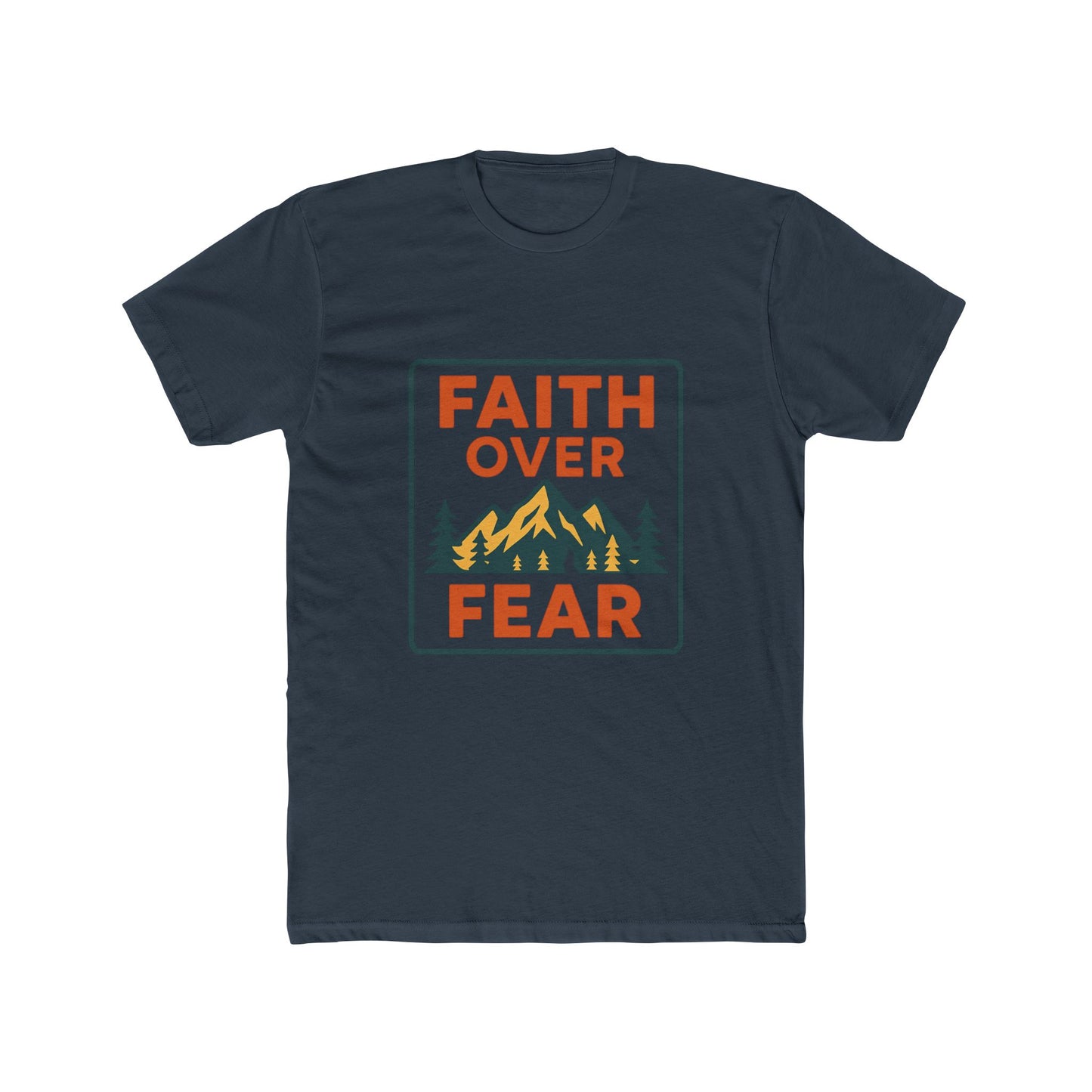 Faith Over Fear Graphic Tee — Outdoor Mountain Christian T-Shirt