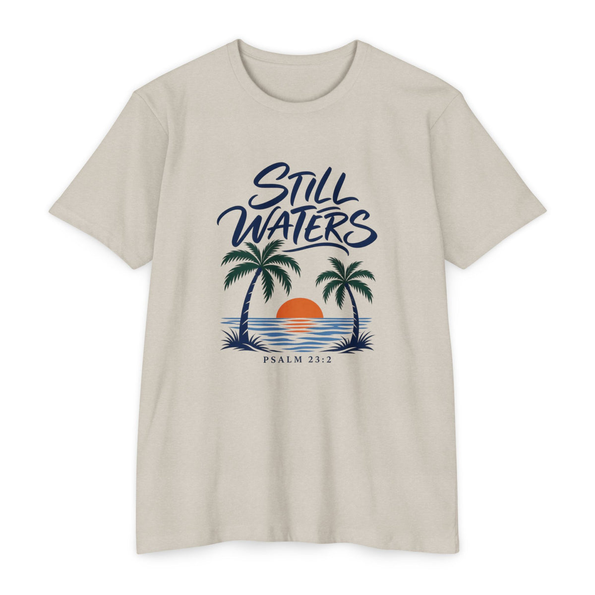 Still Waters T-Shirt — Psalm 23:2 Sunset Palm Graphic Tee Front Graphic