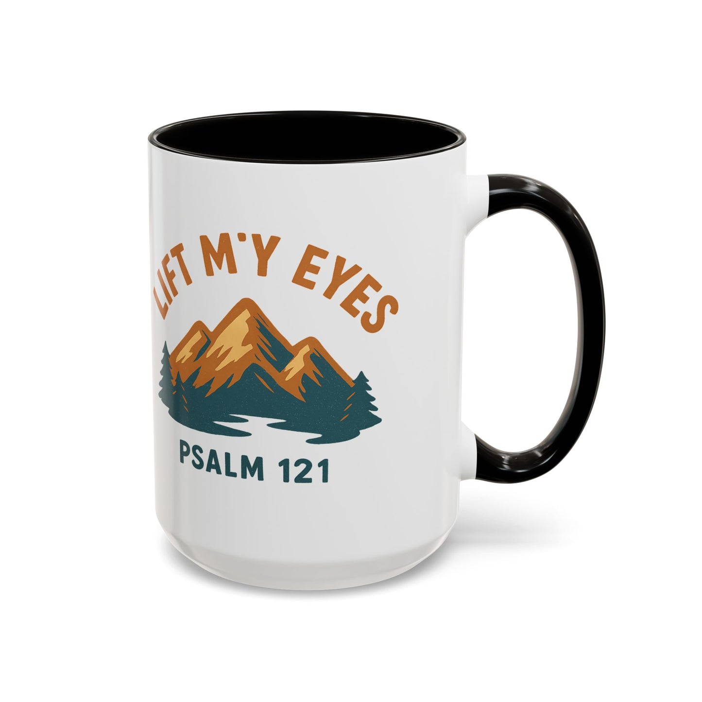 Christian Mountain Mug — "I Lift My Eyes" Psalm 121 Coffee Cup (11oz/15oz)