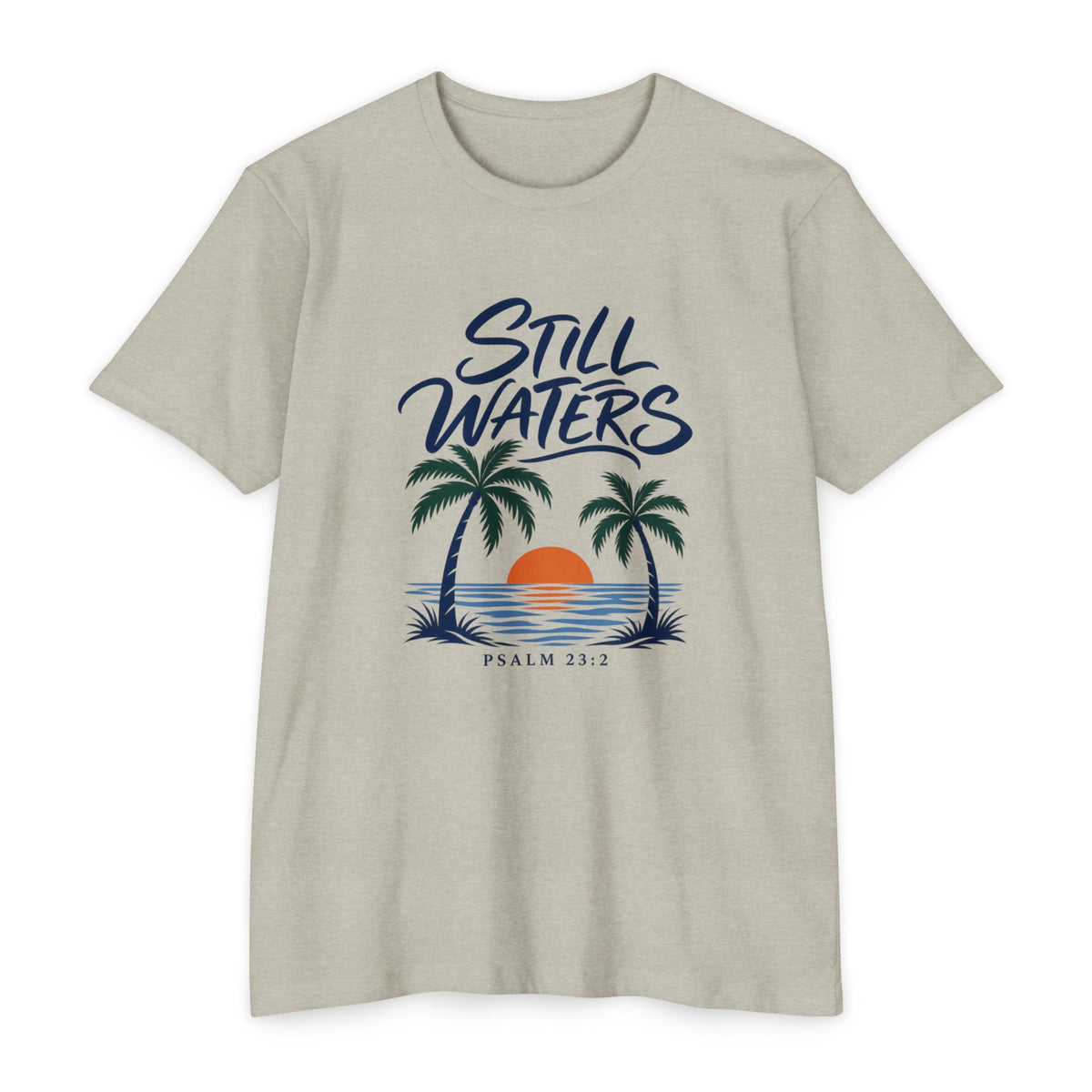 Still Waters T-Shirt — Psalm 23:2 Sunset Palm Graphic Tee Front Graphic