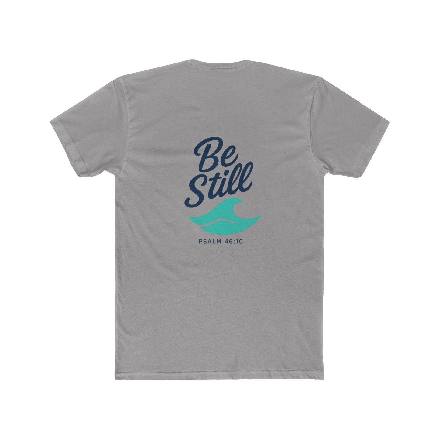 Be Still Wave on Back Side, No Copy on Front -  Tshirt - Unisex Cotton Crew Tee, Christain faith, Beach Vacation, Casual Wear, Surfer