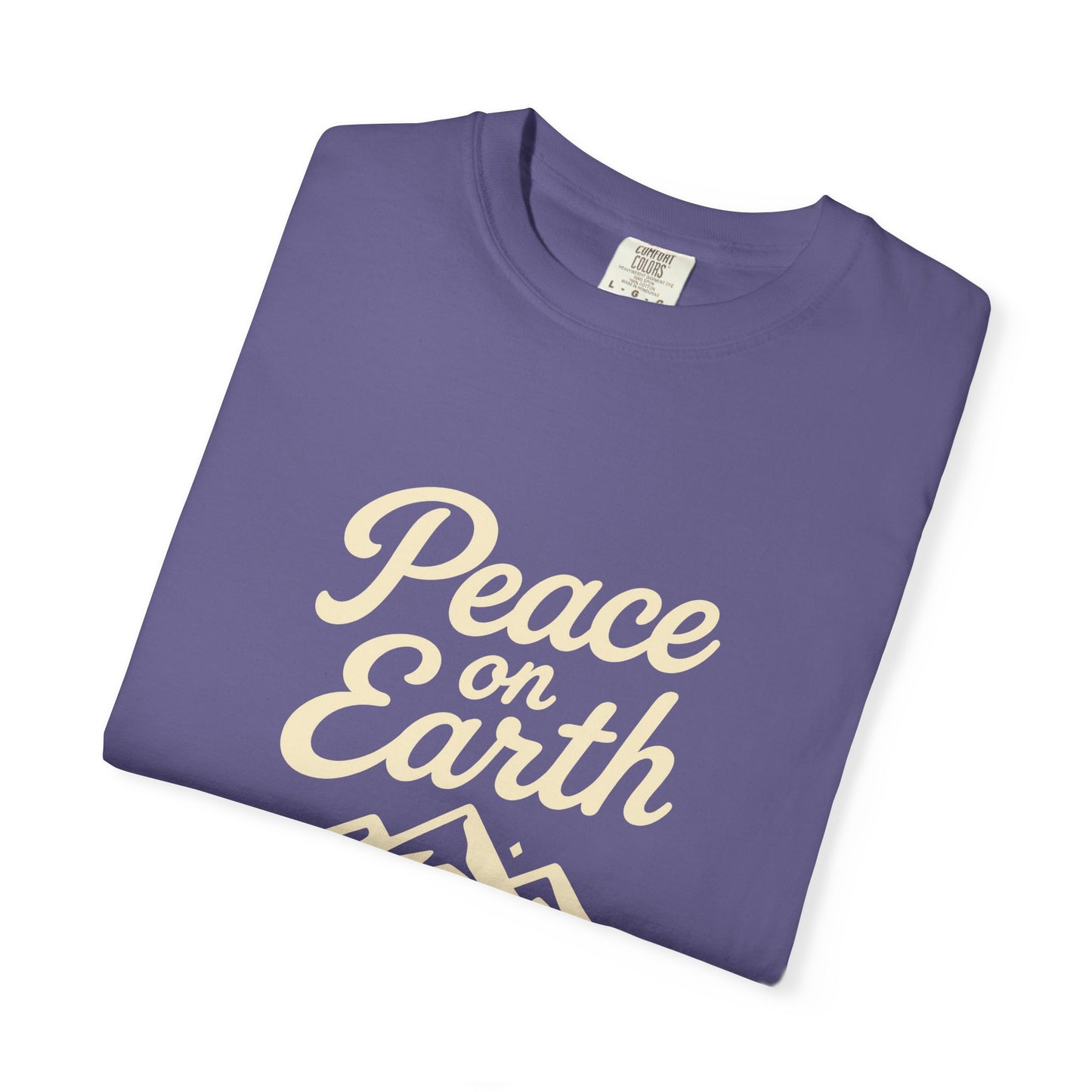 Peace on Earth - Beige Copy, Unisex Garment-Dyed T-Shirt, comfort T-Shirt