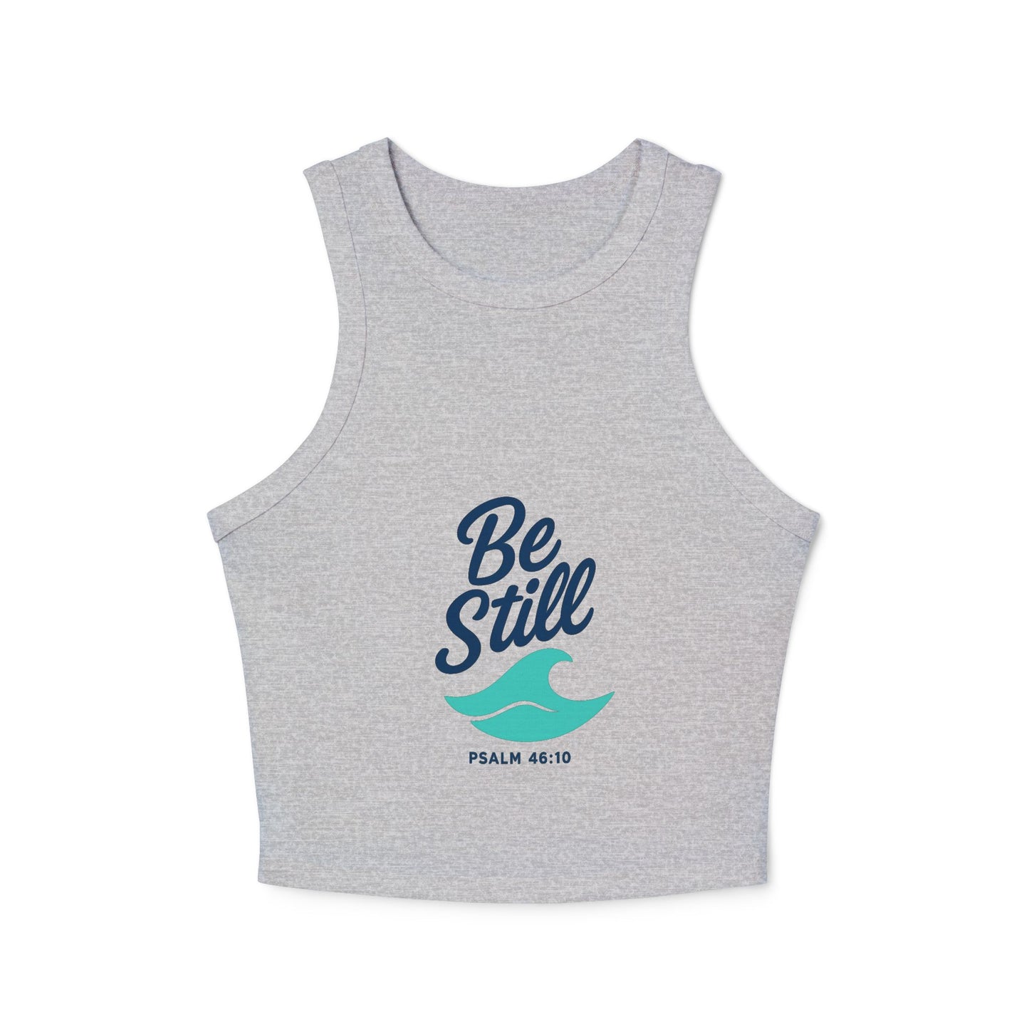 Be Still Women's Racer Tank Top - Inspirational Summer Top, Comfortable Gym Wear, Gift for Her, Faith-Based Apparel, Casual Beach Wear