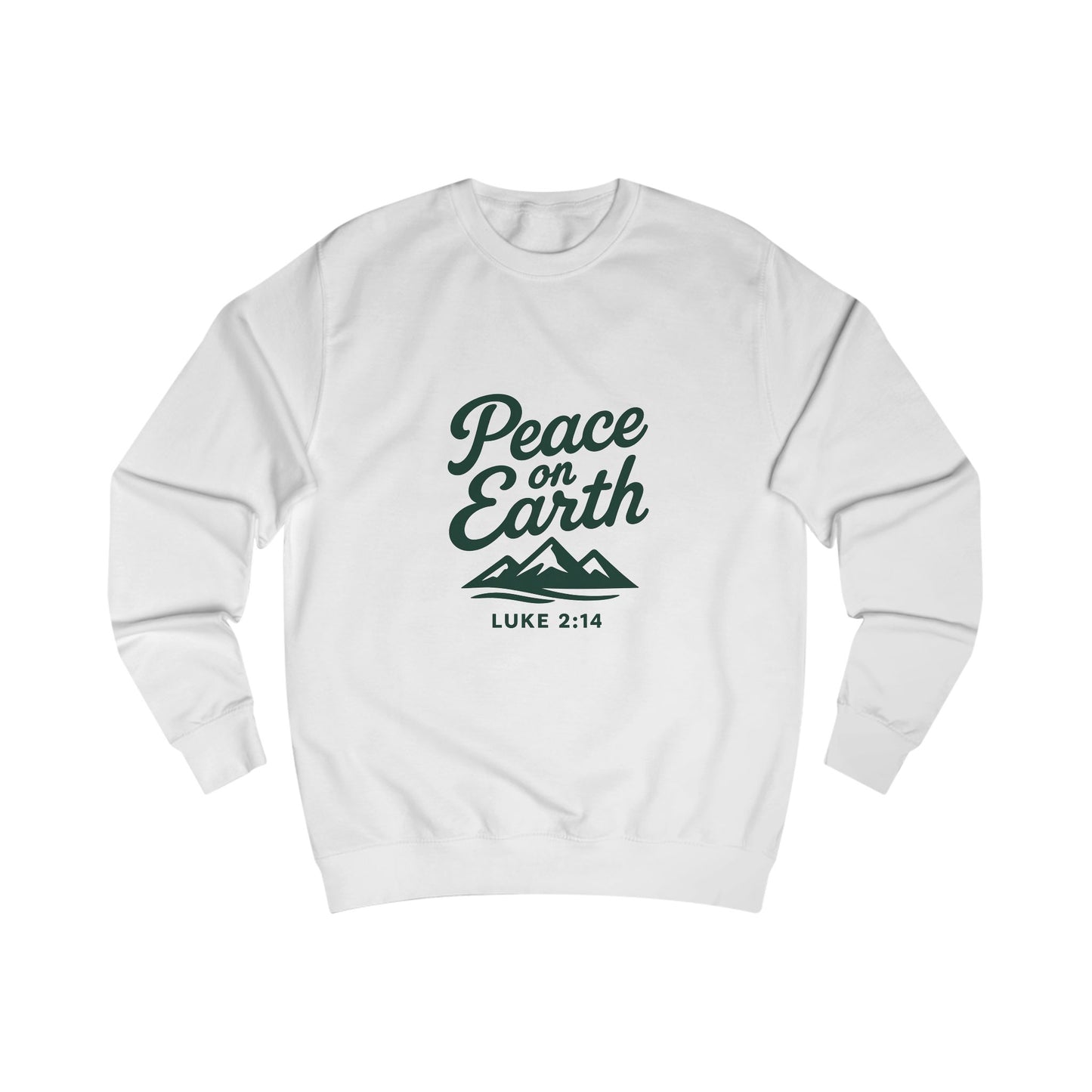 Peace on Earth Unisex Sweatshirt - Dark Green Copy, Cozy Christian Apparel. Holiday, Everyday