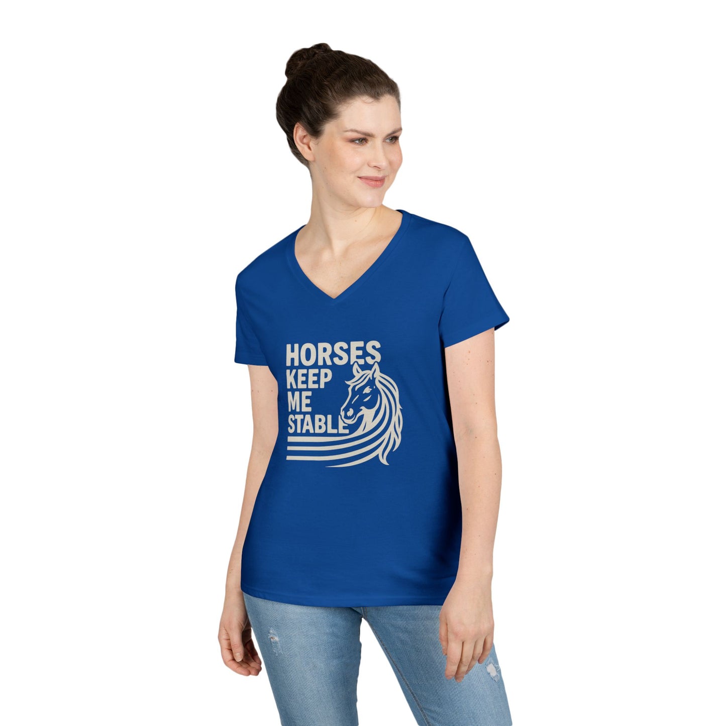 Horses Keep Me Stable Ladies' V-Neck T-Shirt — Horse Lover Graphic Tee