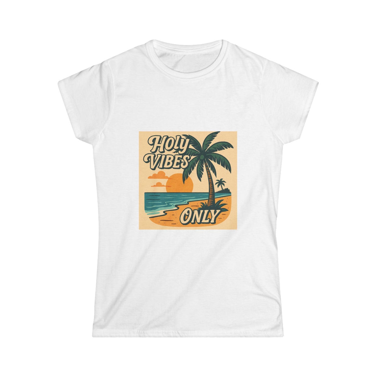 Women's Softstyle Tee - Holy Vibes Only/Beach